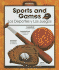 Sports and Games/ Los Deportes Y Los Juegos (Wordbooks/ Libros De Palabras) (English and Spanish Edition)