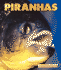 Piranhas (New Naturebooks)