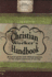 Billy Graham Christian Worker's Handbook: a Topical Guide With Biblical Answers to the Urgent Concerns of Our Day