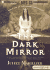 The Dark Mirror (Bridei Trilogy)