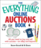 The Everything Online Auctions Book: All You Need to Buy and Sell With Success--on Ebay and Beyond