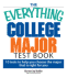 The Everything College Major Test Book: 10 Tests to Help You Choose the Major That is Right for You