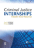 Criminal Justice Internships: Theory Into Practice