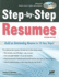 Step-By-Step Resumes: Build an Outstanding Resume in 10 Easy Steps! , 2nd Ed