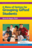 A Menu of Options for Grouping Gifted Students (Practical Strategies in Gifted Education)