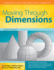 Moving Through Dimensions: a Mathematics Unit for High Ability Learners in Grades 6-8 (College of William & Mary Curriculum Units)