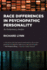 Race Differences in Psychopathic Personality: An Evolutionary Analysis