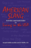 American Slang: Cultural Language Guide to Living in the Usa