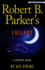 Robert B. Parkers Lullaby (a Spenser Novel)