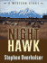 Five Star First Edition Westerns-Night Hawk: a Western Story