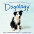 Dogology: What Your Relationship With Your Dog Reveals About You Croke, Vicki and Wilson, Sarah