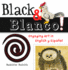 Black & Blanco! : Engaging Art in English Y Espaol (Artekids)