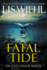 Fatal Tide (the East Salem Trilogy)