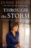 Through the Storm: a Real Story of Fame and Family in a Tabloid World