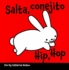 Salta, Conejito / Hip, Hop