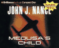 Medusa's Child (Nance, John J. )