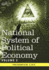 National System of Political Economy - Volume 2: The Theory