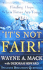 Its Not Fair! : Finding Hope When Times Are Tough