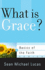 What is Grace?