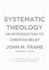 Systematic Theology an Introduction to Christian Belief