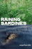 Raining Sardines (a Deborah Brodie Book)