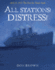 All Stations! Distress! : April 15, 1912: the Day the Titanic Sank (Actual Times)