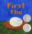 First the Egg (Caldecott Honor Book and Theodor Seuss Geisel Honor Book (Awards))