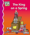 King on a Spring (First Rhymes)