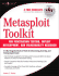 Metasploit Toolkit for Penetration Testing, Exploit Development, and Vulnerability Research