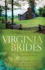 Virginia Brides: Spoke of Love/Spinning Out of Control/Weaving a Future (Heartsong Novella Collection)