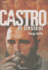 Castro, El Desleal (Spanish Edition)