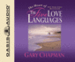 The Heart of the Five Love Languages (Audio Cd)