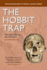 The Hobbit Trap