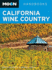 Moon California Wine Country (Moon Handbooks)