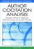 Author Cocitation Analysis: Quantitative Methods for Mapping the Intellectual Structure of an Academic Discipline