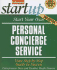 Start Your Own Personal Concierge Service (Entrepreneur Magazine's Startup)