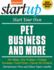 Start Your Own Pet Business and More: Pet Sitting, Dog Walking, Training, Grooming, Food/Treats, Upscale Pet Products (Startup Series)