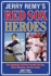 Jerry Remy's Red Sox Heroes: the Remdawg's All-Time Favorite Red Sox, Great Moments, and Top Teams