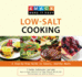 Knack Low-Salt Cooking: a Step-By-Step Guide to Savory, Healthy Meals (Knack: Make It Easy)