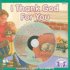 I Thank God for You [With Cd (Audio)]