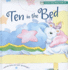 Ten in the Bed (Padded Board Book W/Cd)