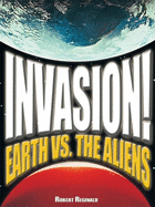 Invasion! Earth Vs. the Aliens