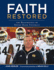 Faith Restored the Resurgence of Notre Dame Football
