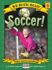 Soccer! (We Both Read-Level 2 (Quality))