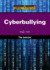 Cyberbullying (Compact Research: the Internet)