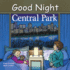 Good Night Central Park Format: Boardbook