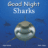 Good Night Sharks (Good Night Our World)
