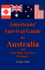 Americans' Survival Guide to Australia and Australian-American Dictionary (Australian Languages and English Edition)