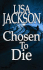 Chosen to Die