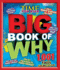 Time for Kids: Big Book of Why-1, 001 Facts Kids Want to Know (Time for Kids Big Books)